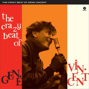 Vincent ,Gene - The Crazy Beat Of ( 180gr lp )